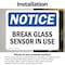 Signmission Glass Break Sensor In Use, 7 in W x Rectangle, Vinyl Decal OS-2PACK-NS-D-57-L-13108 - alternate 3